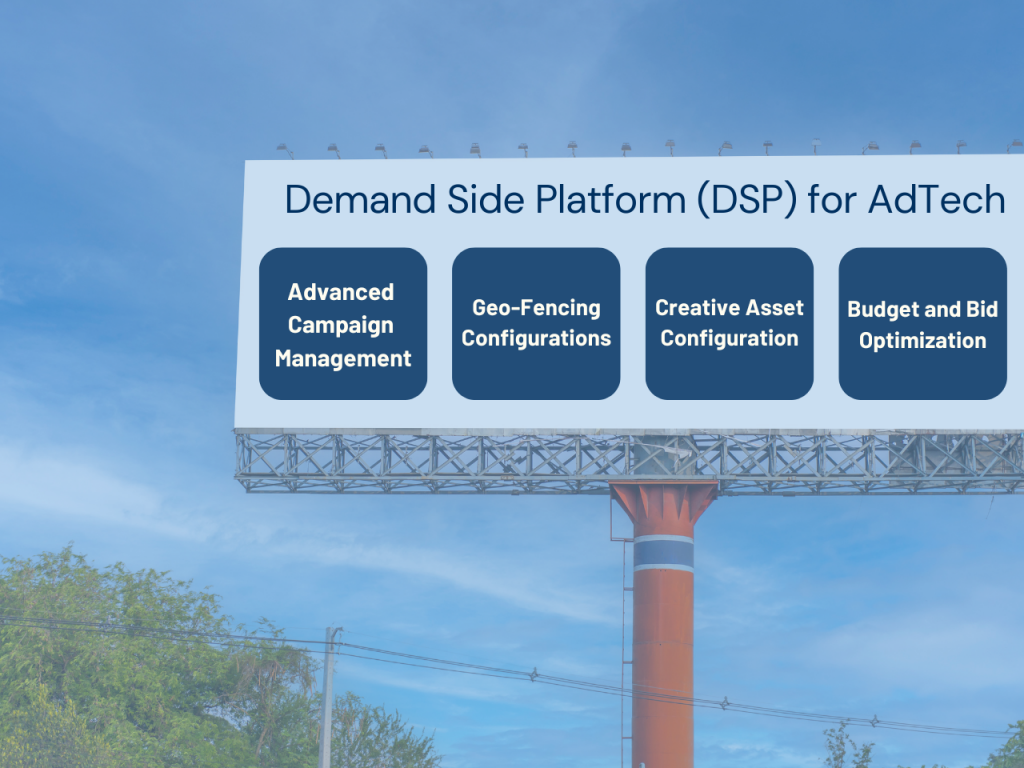 Demand Side Platform For AdTech